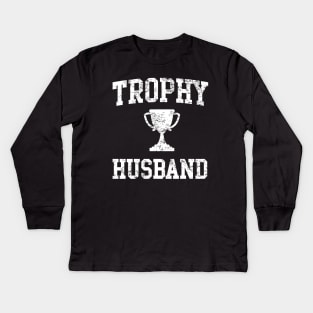 Trophy Husband Kids Long Sleeve T-Shirt